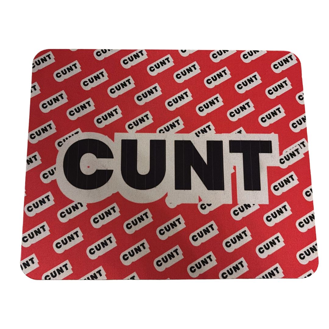 CUNT Mouse Pad