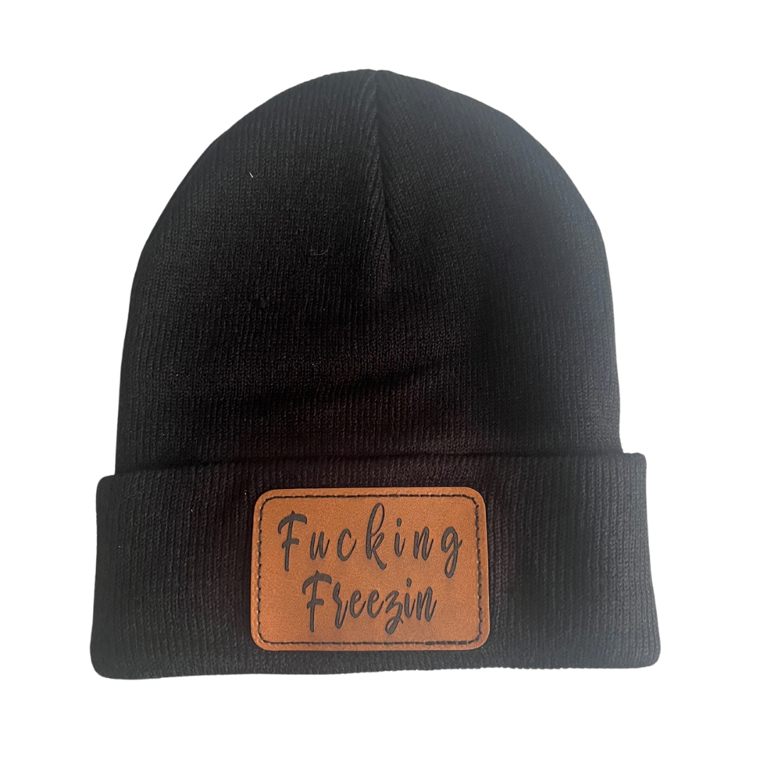 Fucking freezin beanie