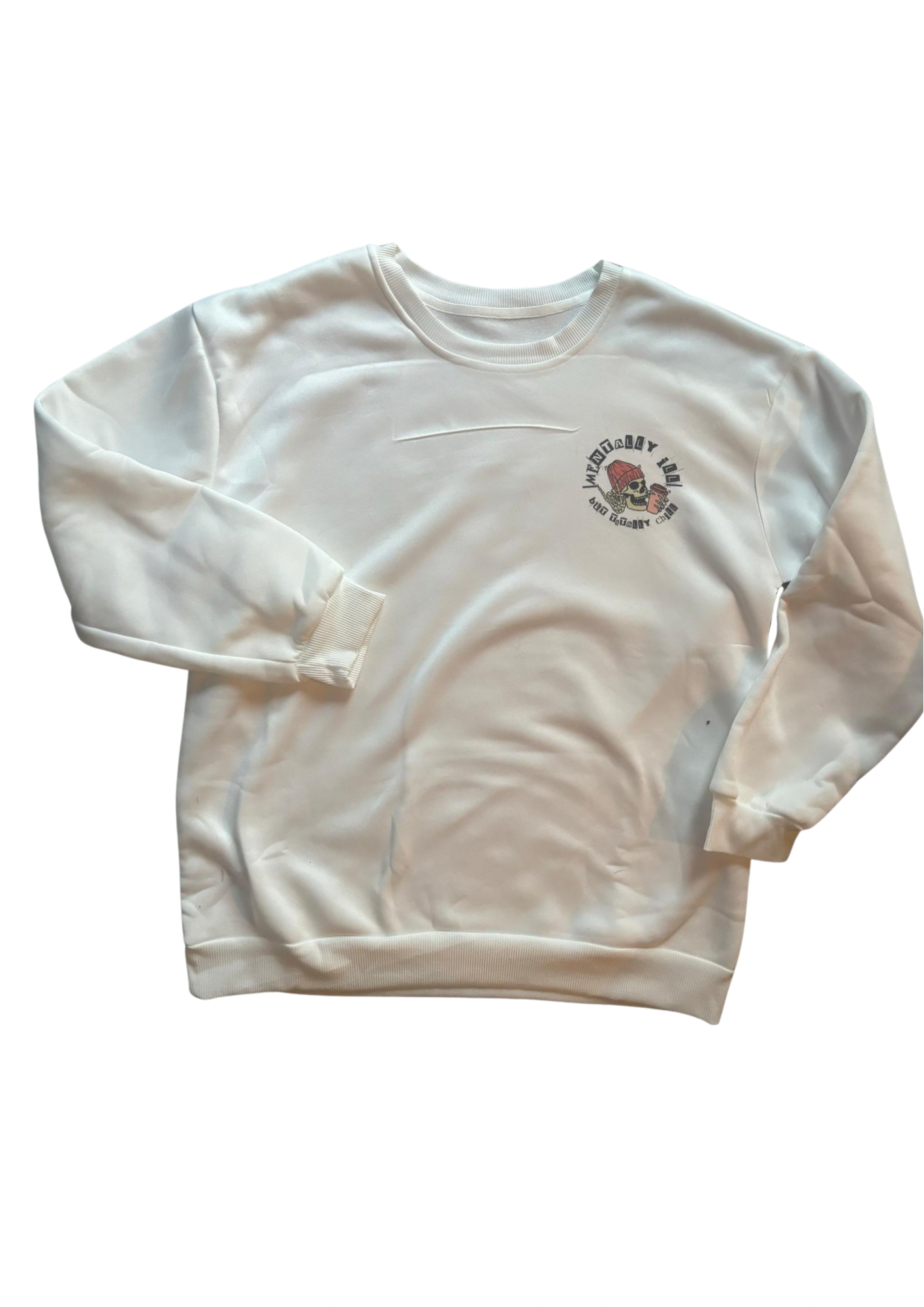 Mentally ill crew neck