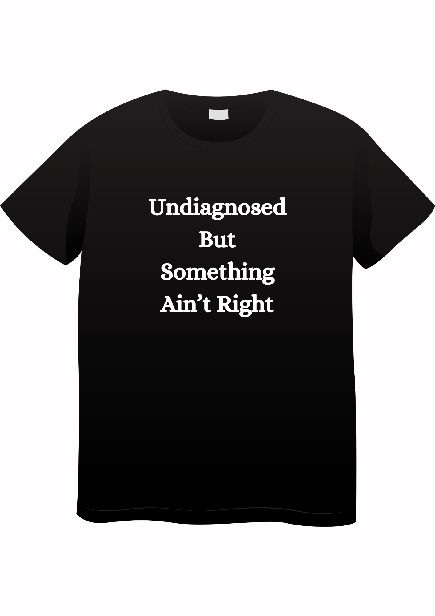 Something aint right T-shirt