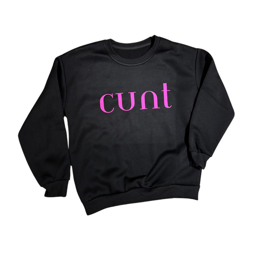 CUNT Crew Neck