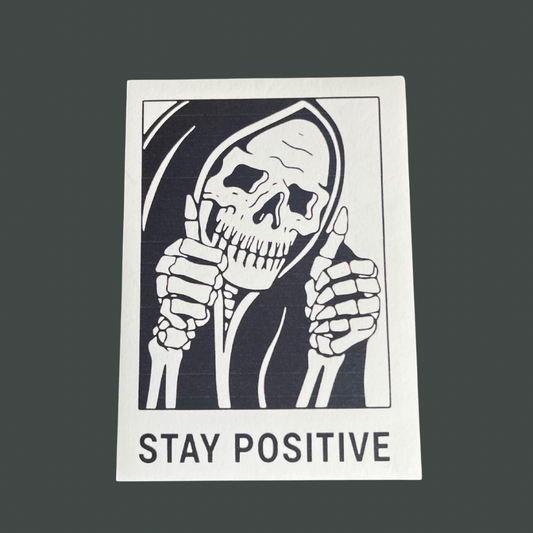 Stay positive magnet